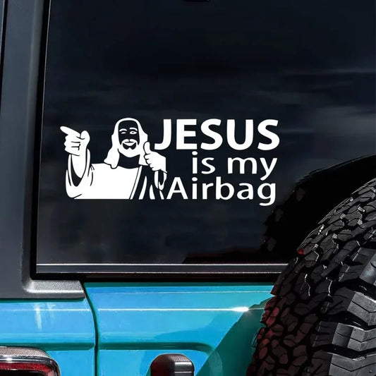 Jesus Is My Airbag - Funny Vinyl Car Decal & Sticker